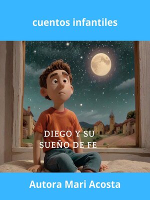 cover image of Diego y su sueno de fe